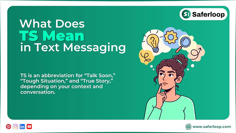 What Does TS Mean in Text Messaging