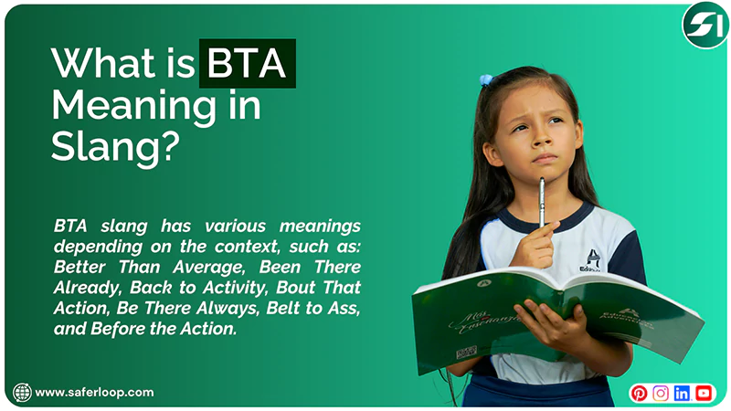 What is BTA Meaning in Slang