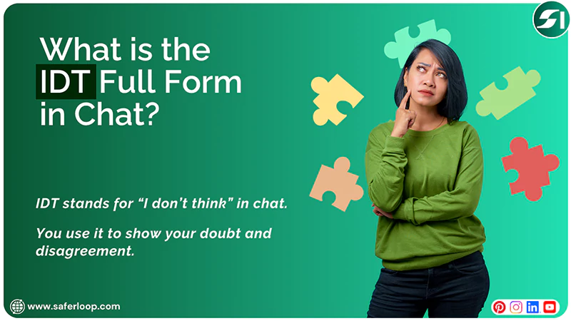 What is the IDT Full Form in Chat