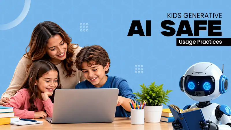 Generative AI for Kids: Creative Opportunities, Risks, and Safe Practices