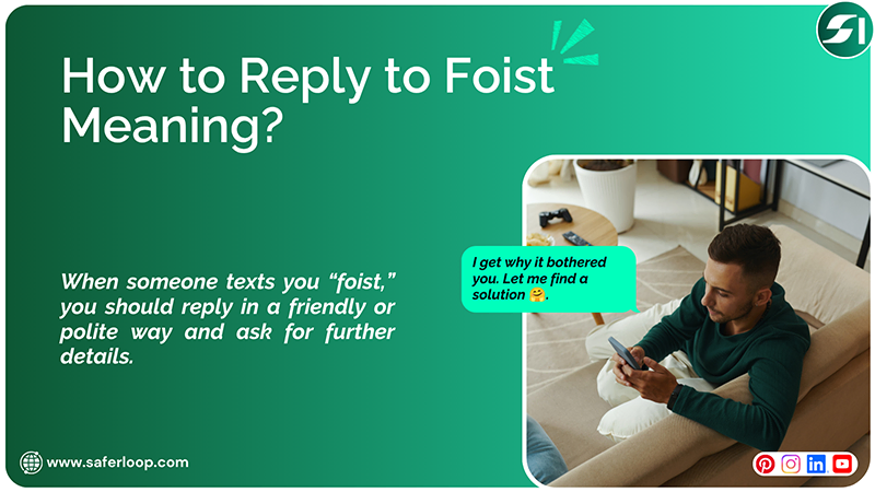 How to Reply to Foist Meaning