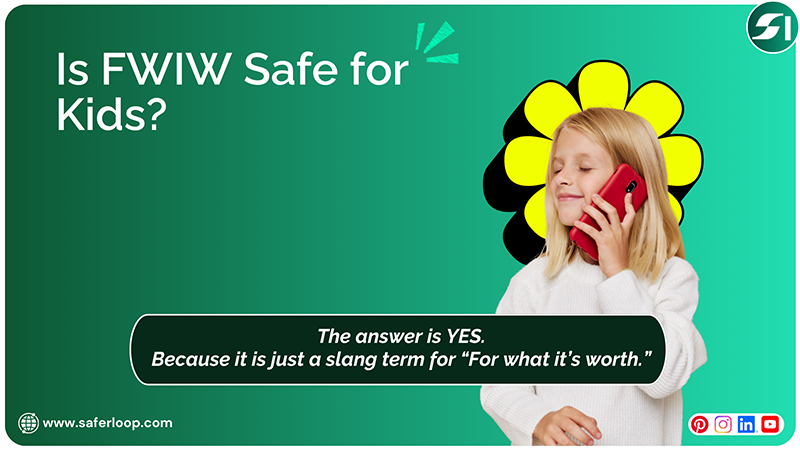 Is FWIW Safe for Kids
