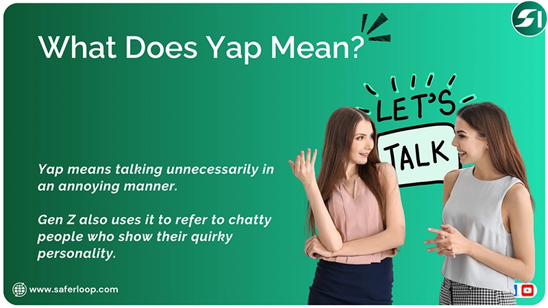 What Does Yap Mean