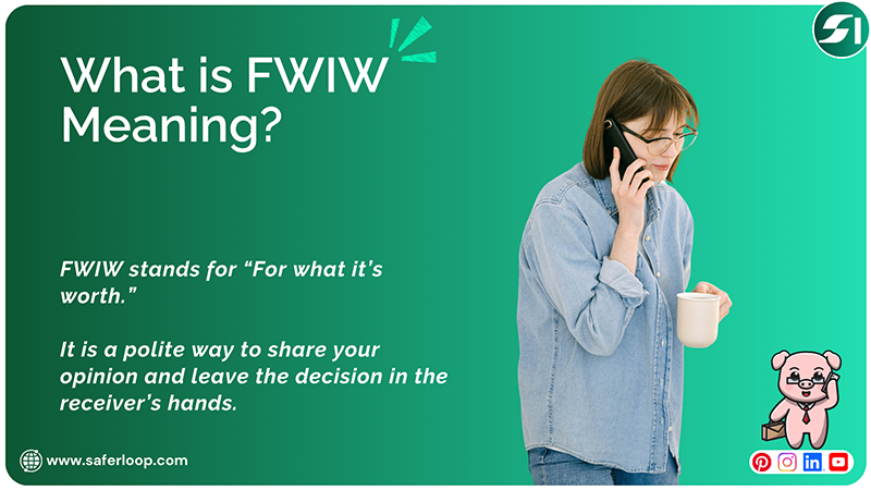 What is FWIW Meaning